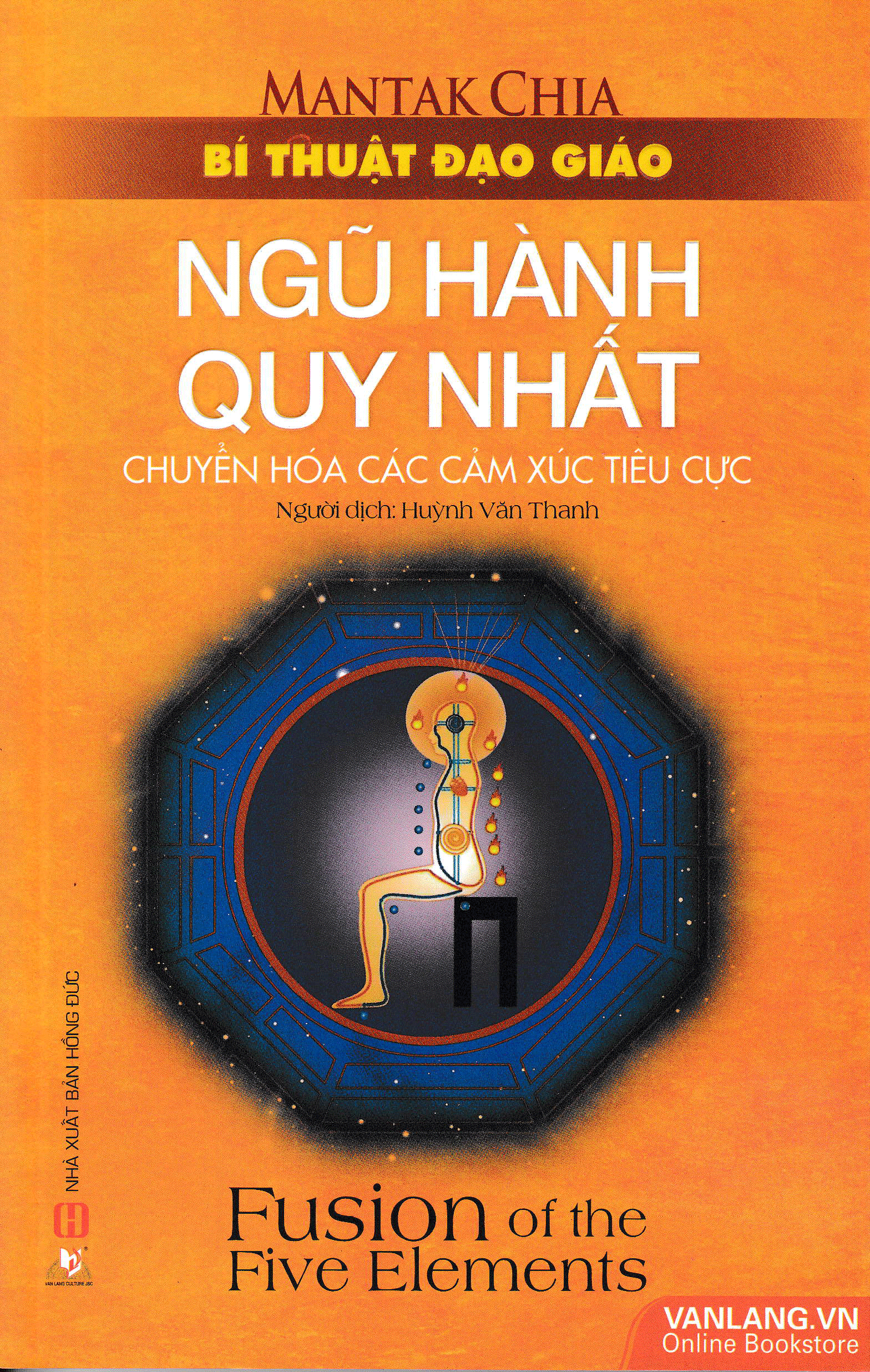 Bí Thuật Đạo Giáo - Ngũ Hành Quy Nhất - VL