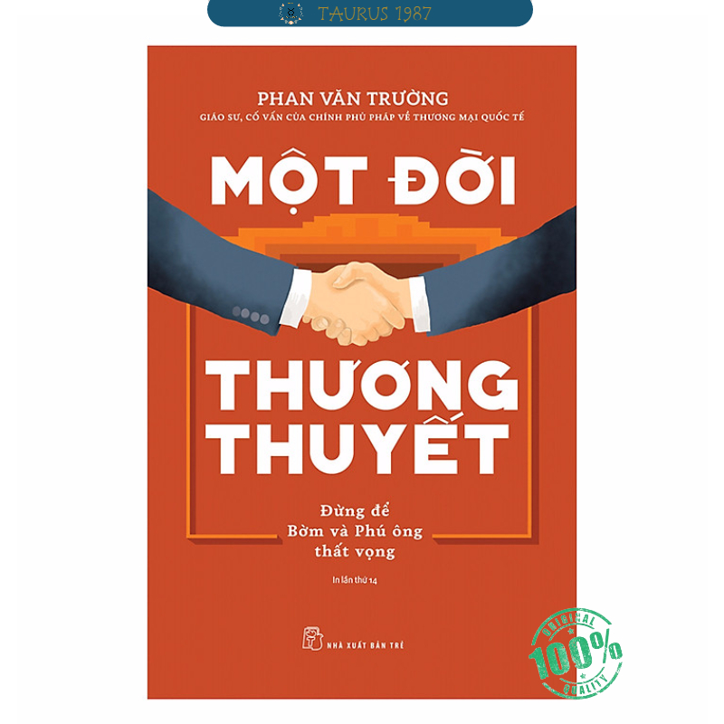 Một Đời Thương Thuyết - Gs. Phan Văn  Trường