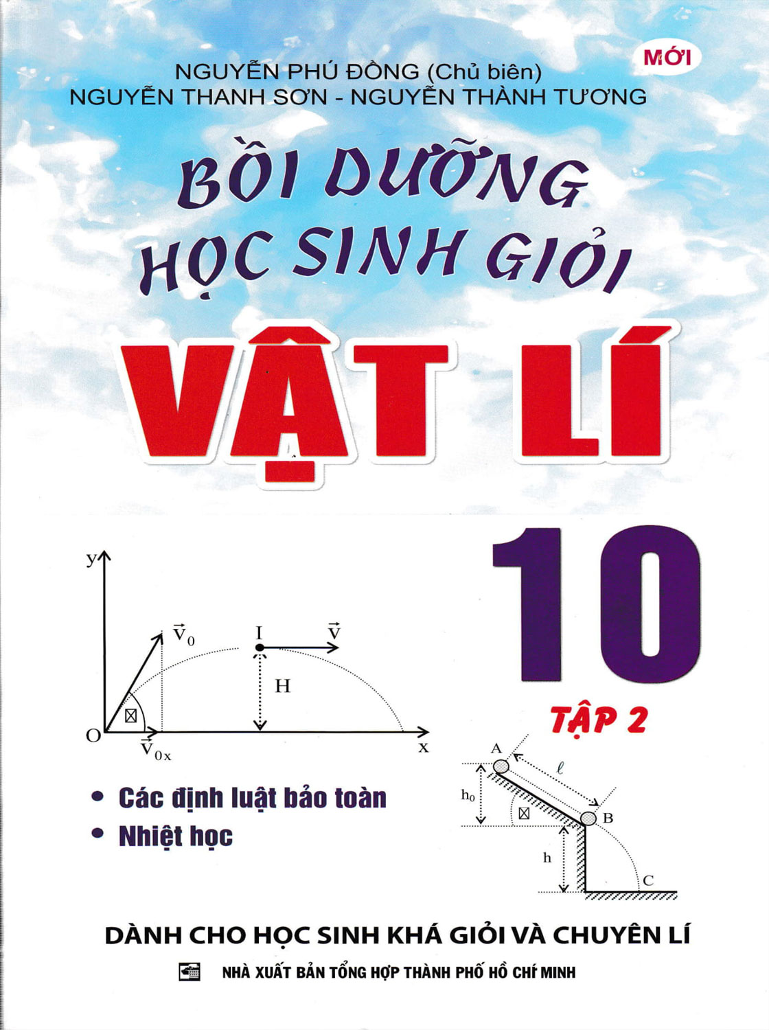 Sách - Bồi Dưỡng Học Sinh Giỏi Vật Lý Lớp 10 (Tập 1+ Tập 2)
