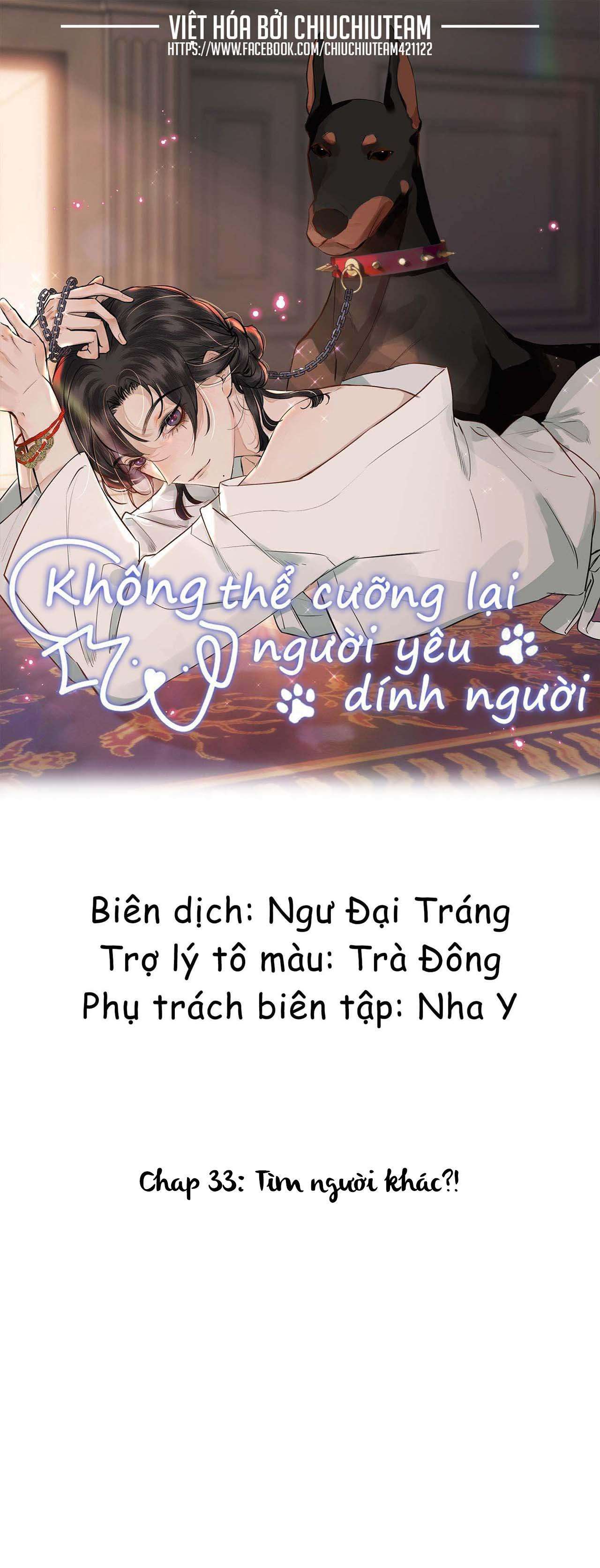 Không Thể Cưỡng Lại Người Yêu Dính Người chapter 33