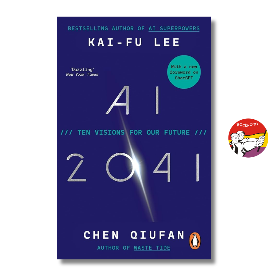 Sách - AI 2041: Ten Visions For Our Future by Kai-Fu Lee | Artificial Intelligence / Ngoại văn