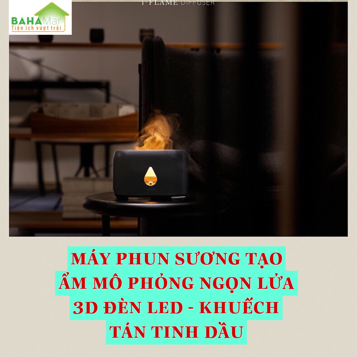 MÁY PHUN SƯƠNG TẠO ẨM MÔ PHỎNG NGỌN LỬA 3D ĐÈN LED - KHUẾCH TÁN TINH DẦU "BAHAMAR"
