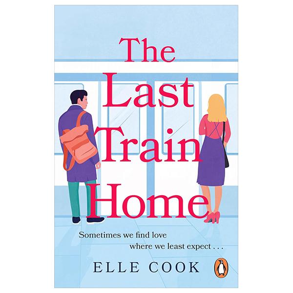 Sách ngoại văn: The Last Train Home