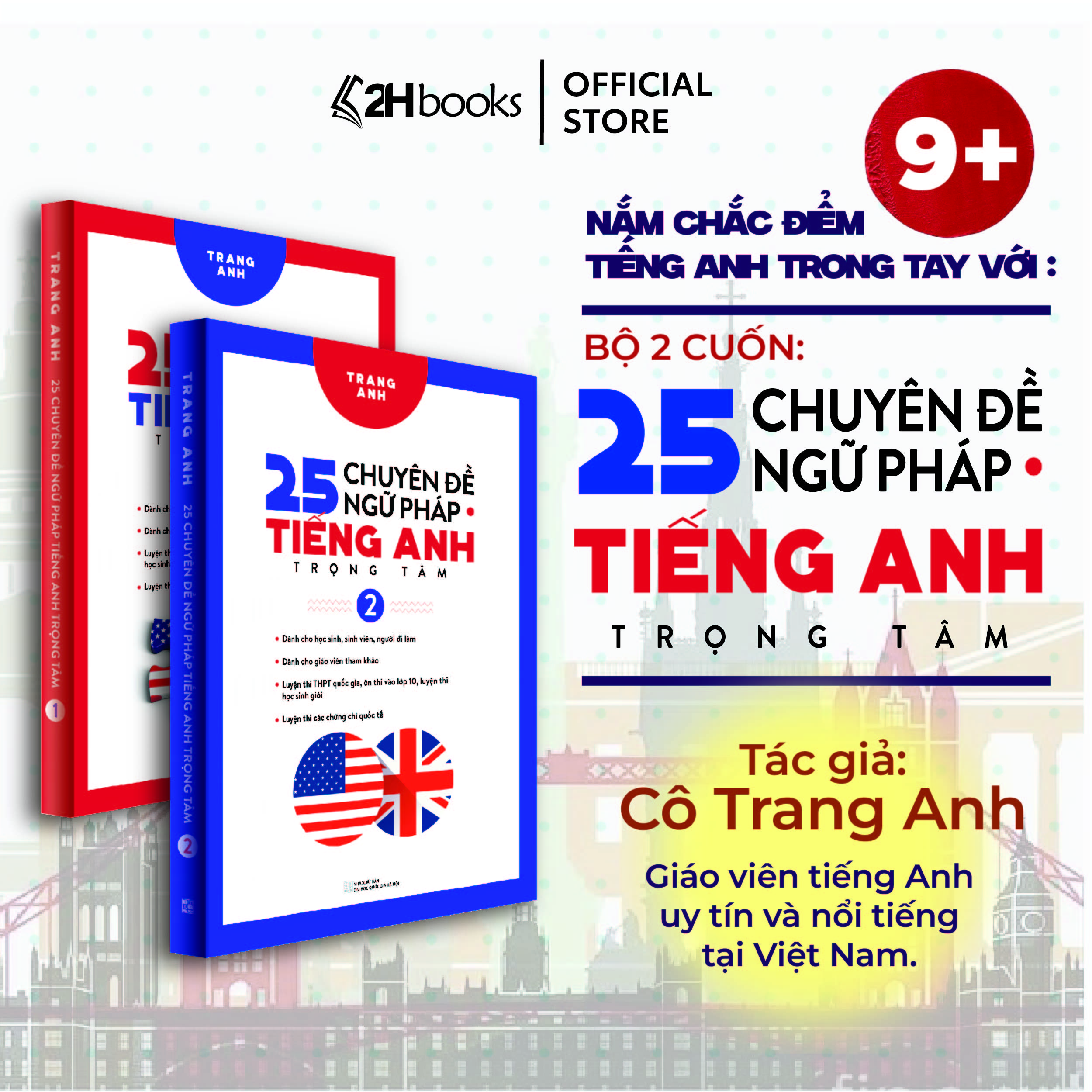 Sách 25 Chuyên đề ngữ pháp Tiếng anh, Combo 2 cuốn tác giả cô Trang Anh, tổng ôn ngữ pháp Tiếng Anh, 2HBooks