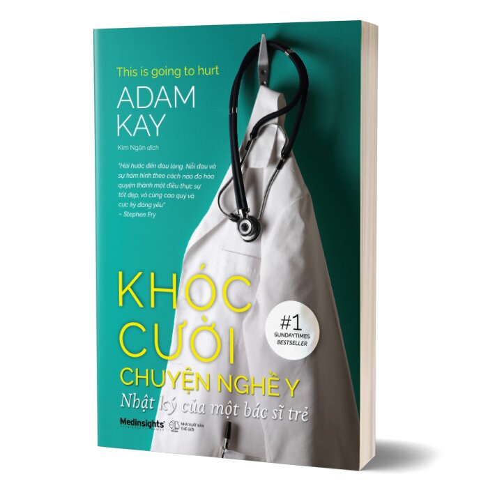 Khóc Cười Chuyện Nghề Y - Nhật Ký Của Một Bác Sĩ Trẻ