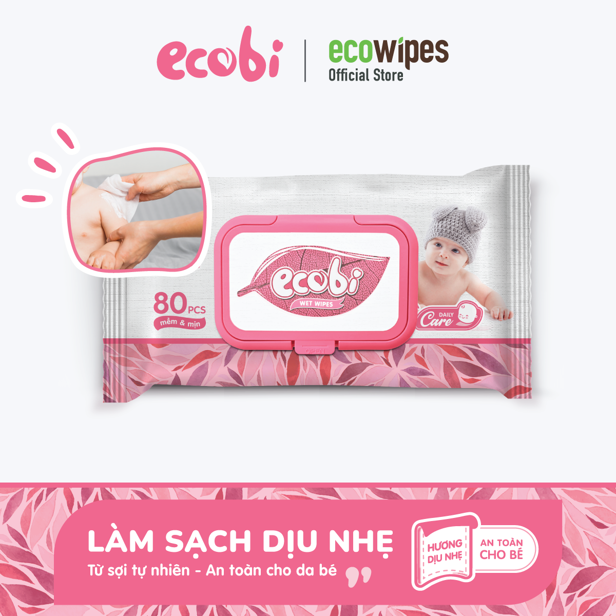 Khăn giấy ướt cho bé Ecobi gói 80 tờ Hương dịu nhẹ không cồn không paraben an toàn cho da của bé