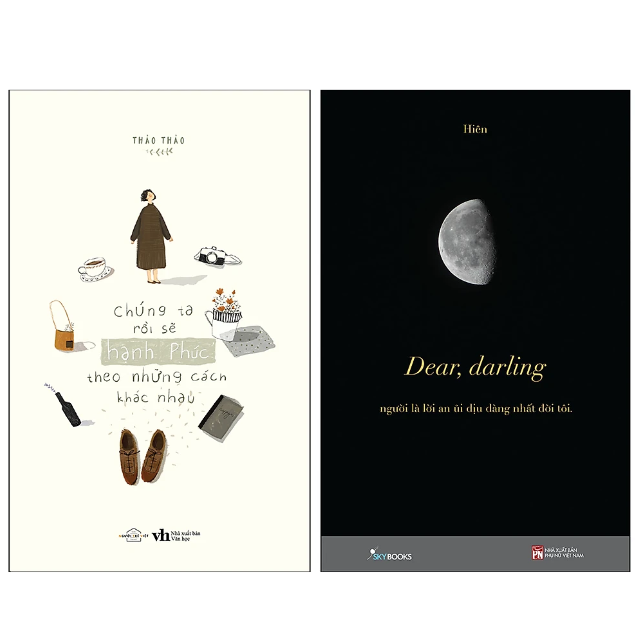 Combo 2Q: Chúng Ta Rồi Sẽ Hạnh Phúc, Theo Những Cách Khác Nhau + Dear, Darling