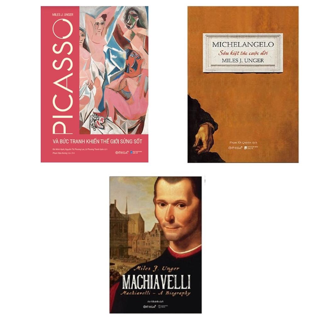 Combo Miles J. Unger: Picasso + Machiavelli + Michelangelo - Bản Quyền - Machiavelli