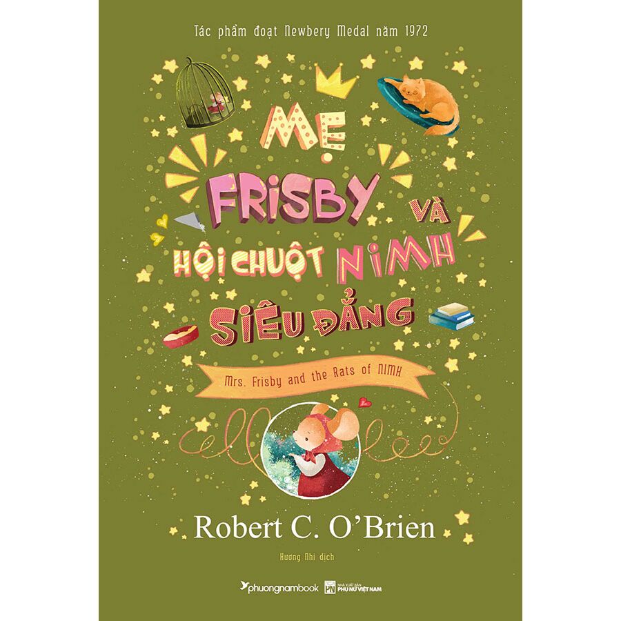 Mẹ Frisby Và Hội Chuột Nimh Siêu Đẳng- Robert C. O'Brien