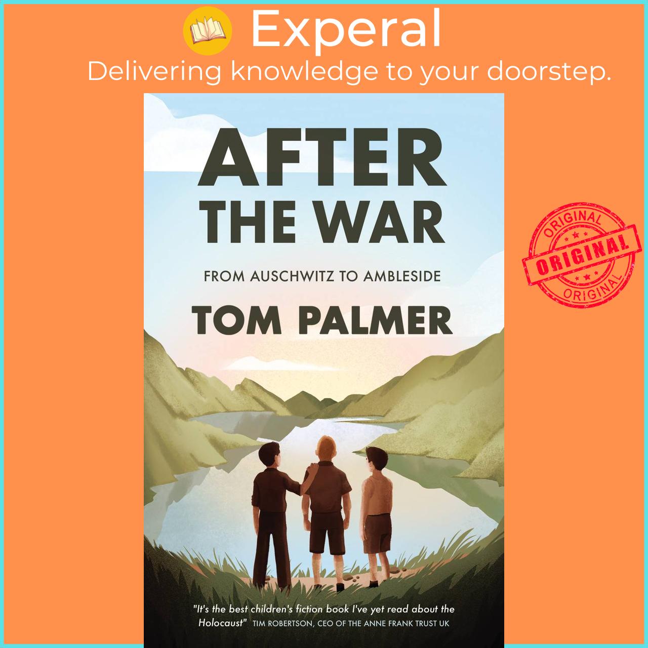 Sách - After the War - From Auschwitz to Ambleside by Tom Palmer (UK edition, paperback)