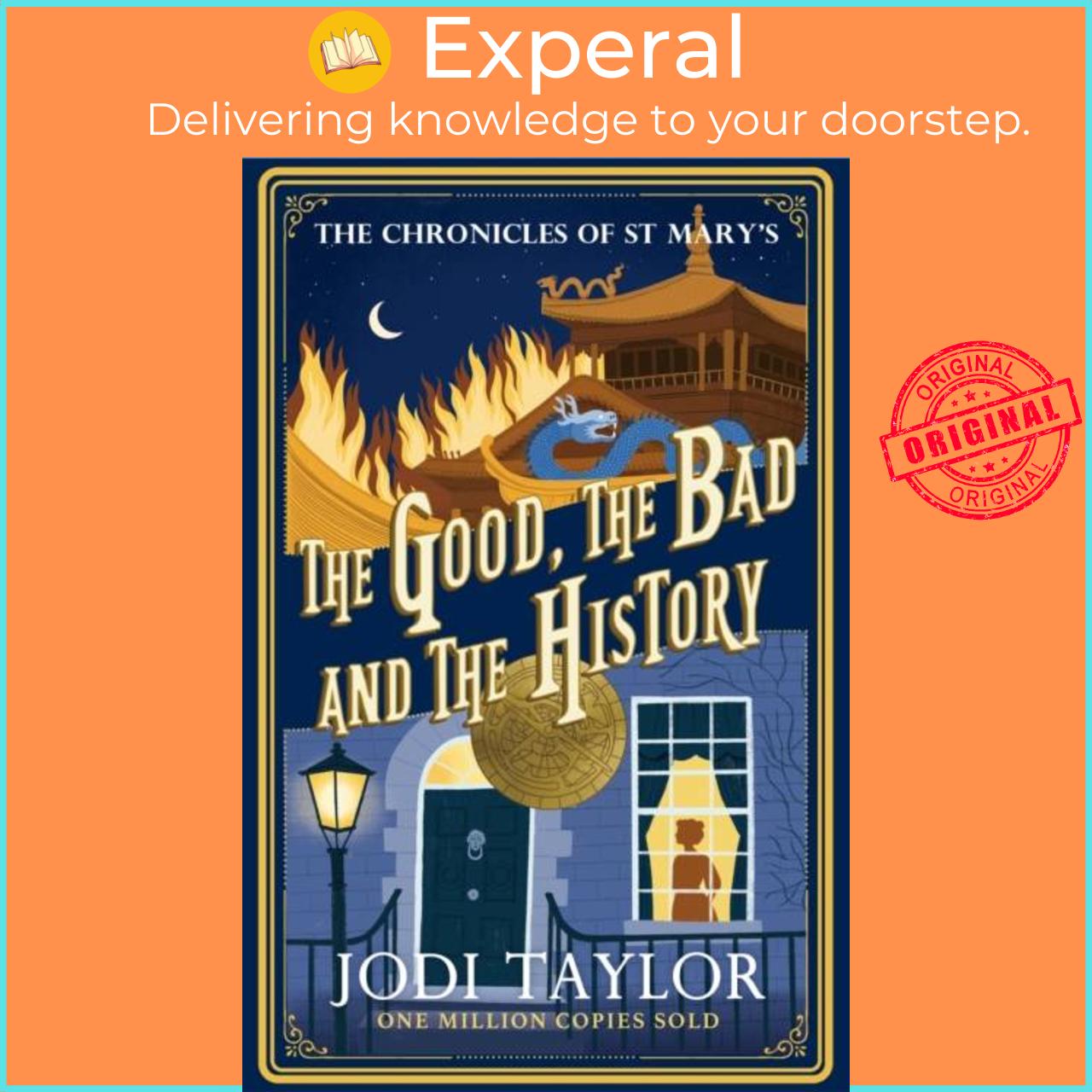 Hình ảnh Sách - The Good, The Bad and The History by Jodi Taylor (UK edition, paperback)