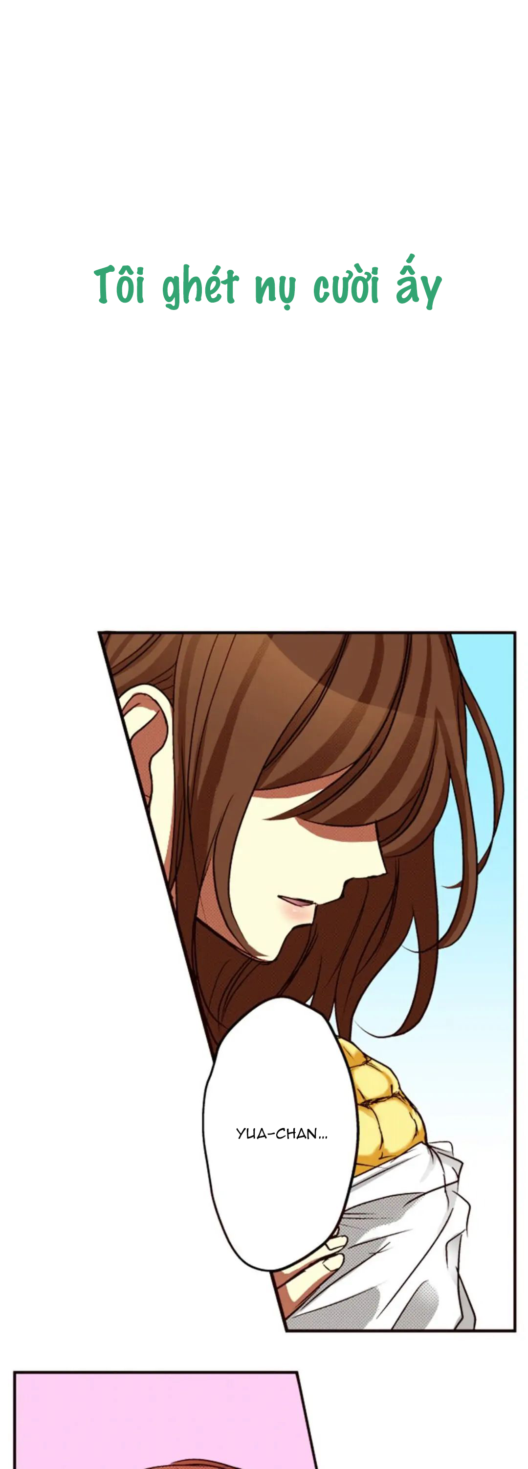 Tôi Ghét Nụ Cười Ấy chapter 32.1 - Trang 2