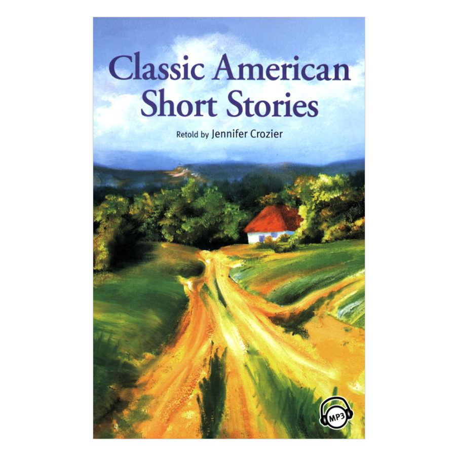 Compass Classic Readers 6: Classic American Short Stories (With Mp3) (Paperback)