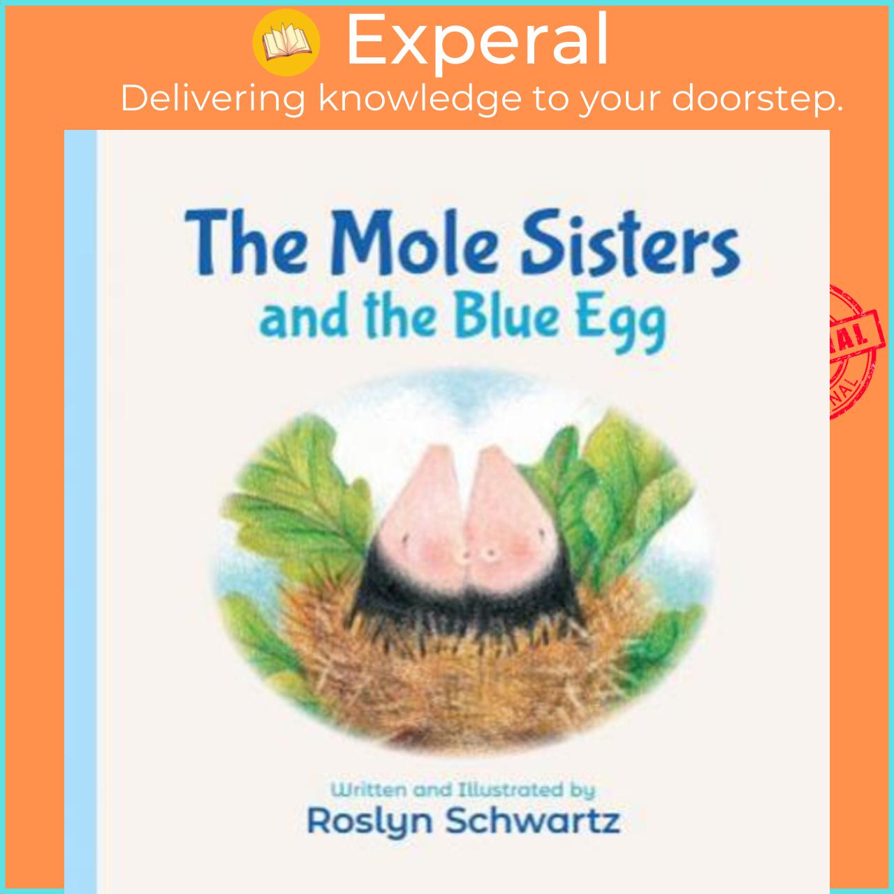 Sách - Mole Sisters and the Blue Egg by Roslyn Schwartz
