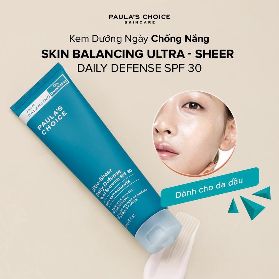 Kem Chống Nắng Hóa Học Cho Da Dầu Mụn Paula's Choice Skin Balancing Ultra - Sheer Daily Defence SPF 30 60ml (Mã 1560)