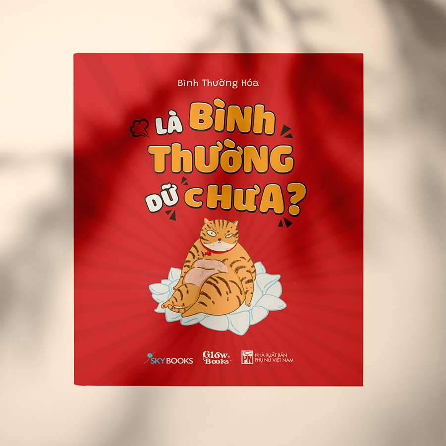 Là Bình Thường Dữ Chưa?