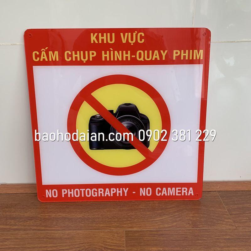 Bảng mica cảnh báo cấm quay phim, chụp hình kích thước 30 x 30cm