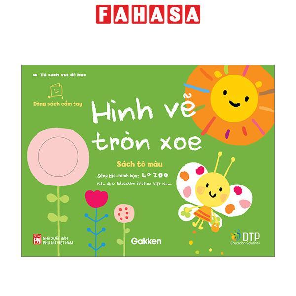 Sách - Sách Tủ Sách Vui Để Học - Càng Tô Càng Vui, Cắt Dán Dành Cho Bé Mới Bắt Đầu, Tô Vẽ Thật Vui,Xé Dán Thật Vui