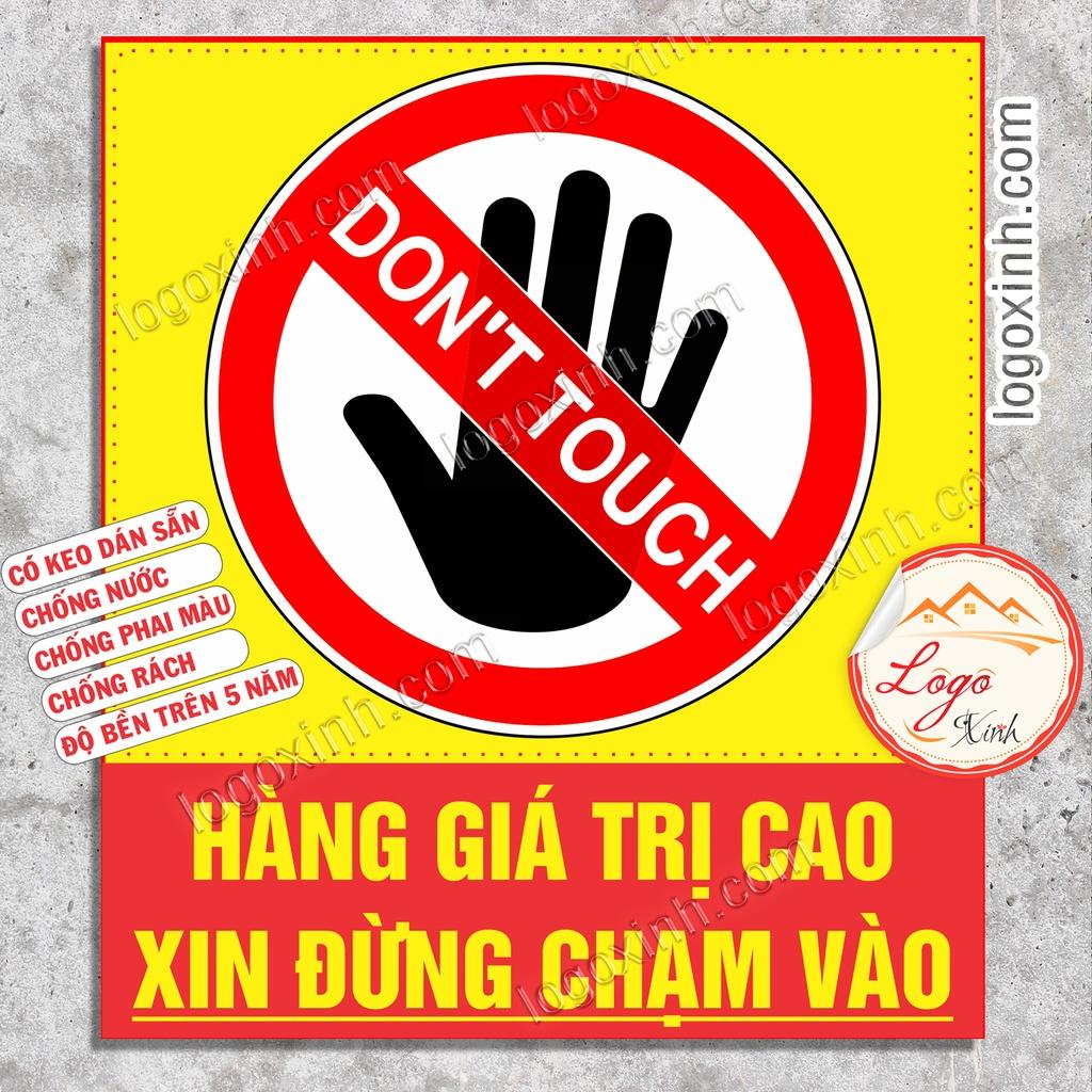 Logo Tem Sticker Yêu Cầu Không Chạm Vào Hiện Vật, Hàng Có Giá Trị Cao, Cảnh Báo Không Chạm Do Not Touch, Chất Liệu Decal