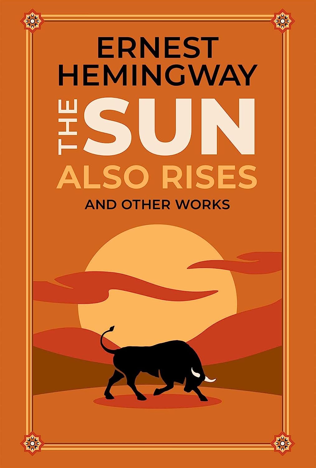 Artbook - Sách Tiếng Anh - The Sun Also Rises and Other Works