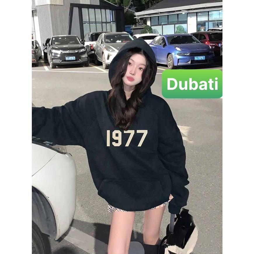 ÁO KHOÁC HOODIE NAM NỮ CHẤT NỈ DÀY PHOM FROM RỘNG 1977 PHONG CÁCH SANG CHẢNH NEW -DUBATI FASHION