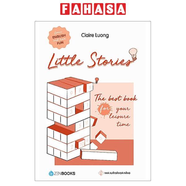 Sách Little Stories – The Best Book For Your Leisure Time