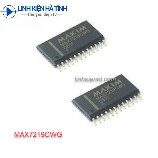 IC Điều Khiển LED MAX7219CWG MAX7219C MAX7219 7219 SSOP-24 mới