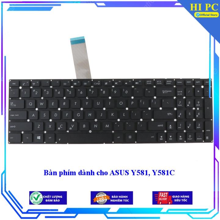 Bàn phím dành cho ASUS Y581 Y581C - Hàng Nhập Khẩu mới 100%