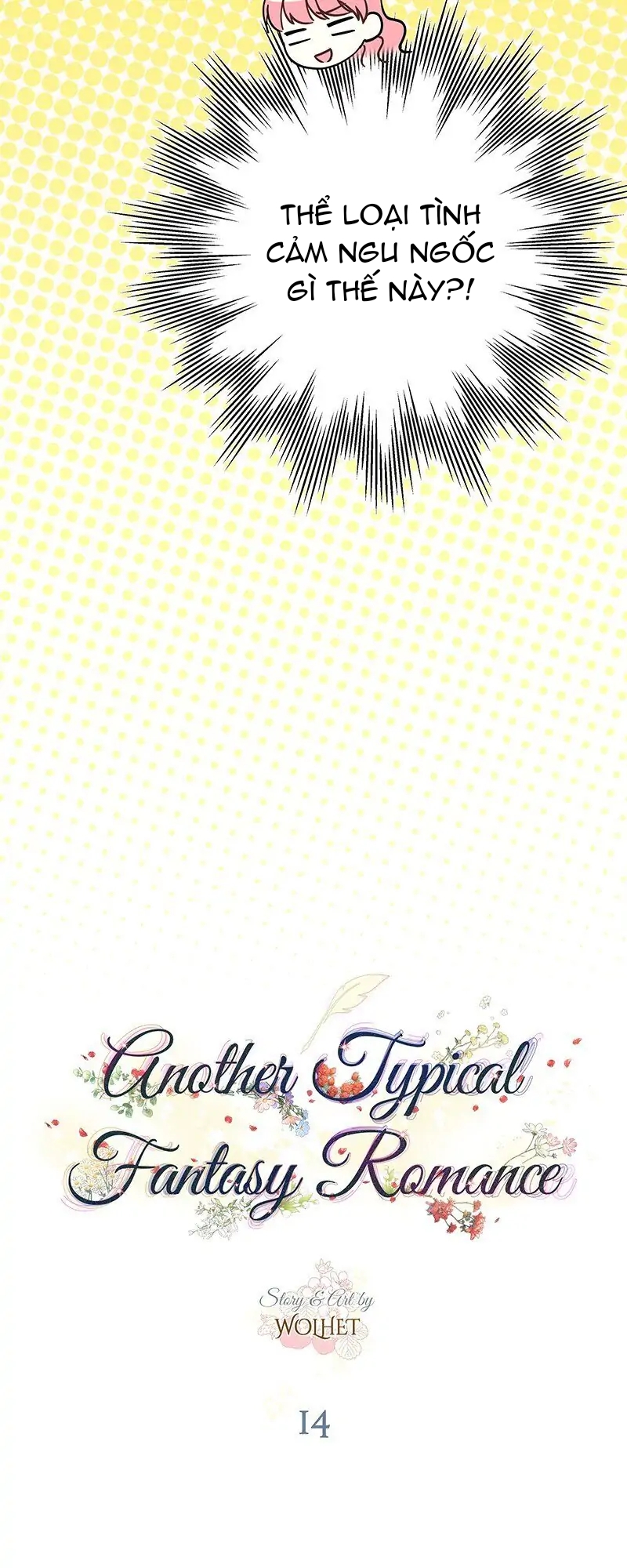 một câu chuyện lãng mạn chapter 14.1 4