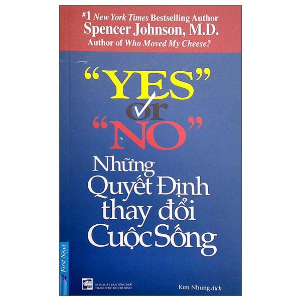 Yes Or No - Những Quyết Định Thay Đổi Cuộc Sống