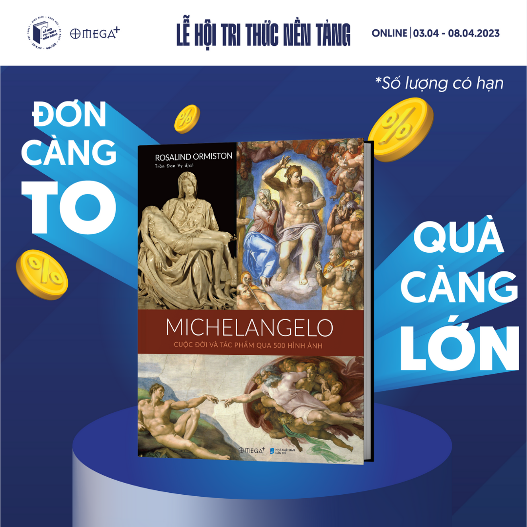 Michelangelo: Cuộc Đời Và Tác Phẩm Qua 500 Hình Ảnh