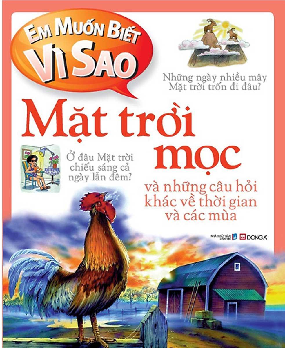 Em muốn biết vì sao Mặt trời mọc và những câu hỏi khác về thời gian và các mùa