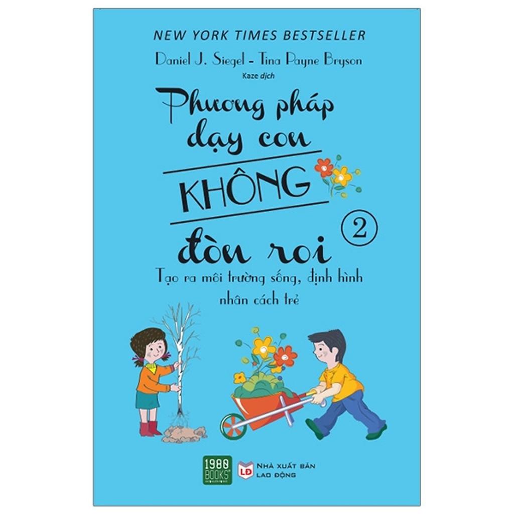 Phương Pháp Dạy Con Không Đòn Roi (Tập 2)