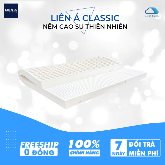 Nệm cao su Liên Á Classic 100% cao su thiên nhiên, nâng đỡ cột sống