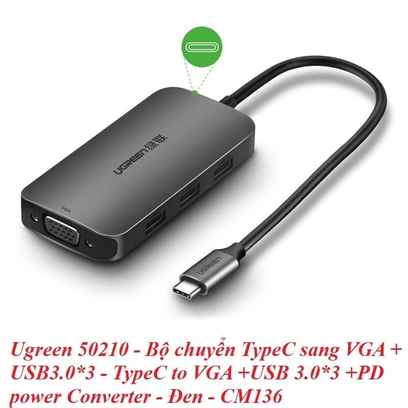 Ugreen UG50210CM136TK Bộ chuyển đổi TYPE C sang 3 USB 3.0 + VGA + hỗ trợ nguồn TYPE C - HÀNG CHÍNH HÃNG