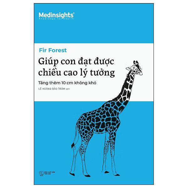 Giúp Con Đạt Được Chiều Cao Lý Tưởng - Tăng Thêm 10 cm Không Khó