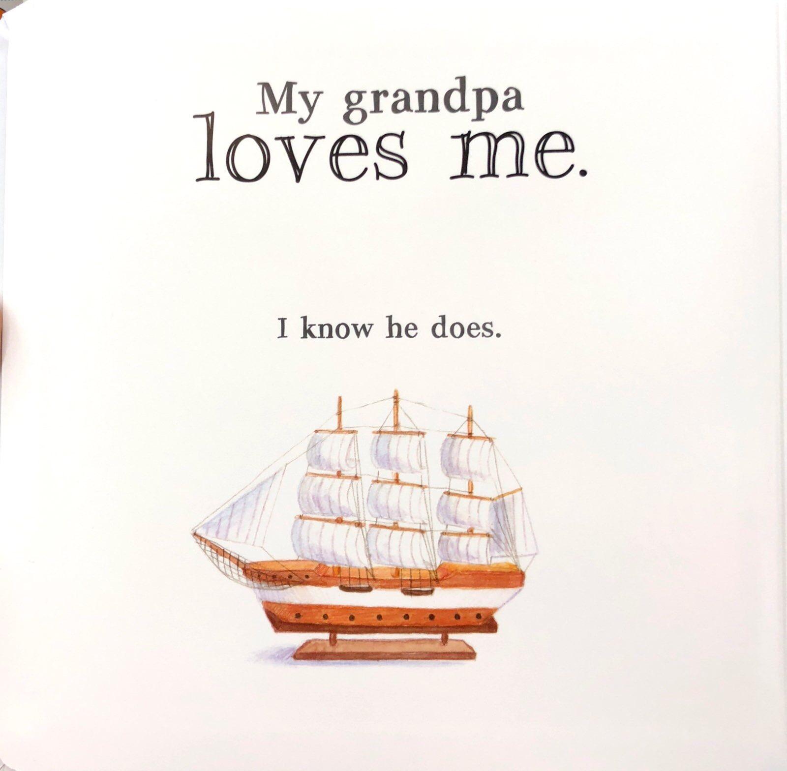 My Grandpa Loves Me