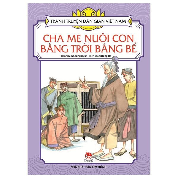 Tranh Truyện Dân Gian Việt Nam - Cha mẹ nuôi con bằng trời bằng bể