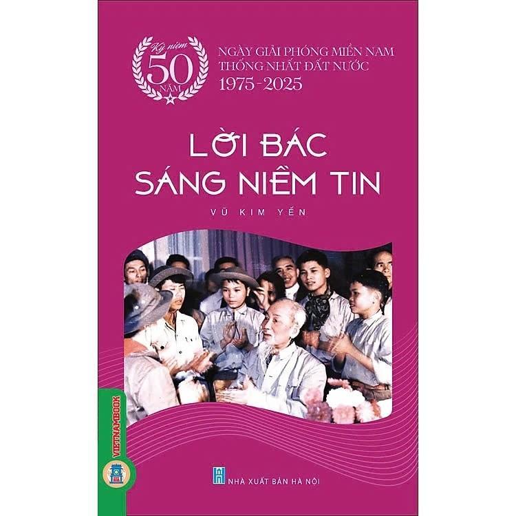 Sách - Lời Bác Sáng Niềm Tin - Vũ Kim Yến - VIETNAMBOOK