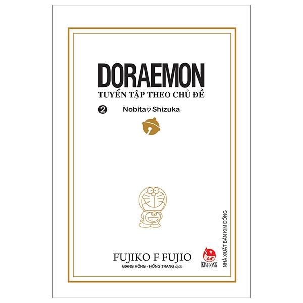 Doraemon – Tuyển Tập Theo Chủ Đề Tập 2 Nobita Và Shizuka Tái Bản 2019