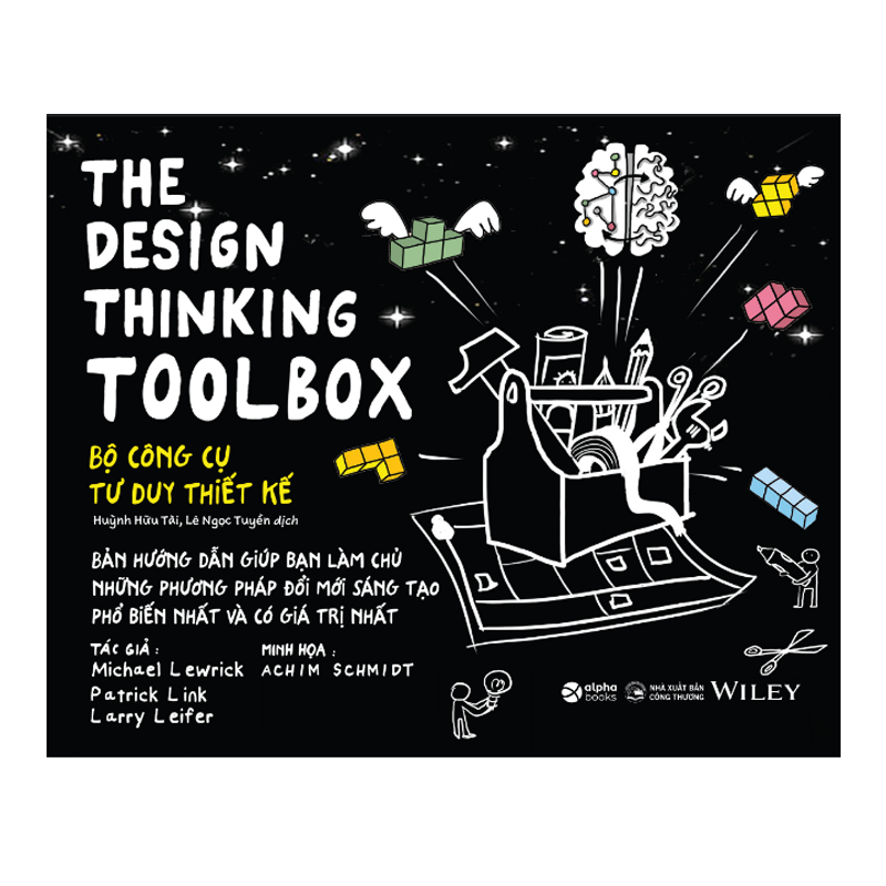 The Design Thinking Toolbox - Bộ Công Cụ Tư Duy Thiết Kế (*** Sách Bản Quyền ***)