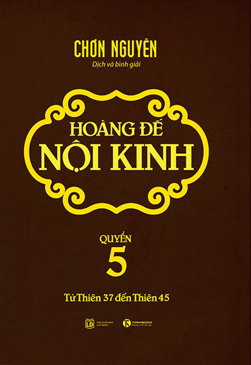 Hoàng Đế Nội Kinh - Quyển 5