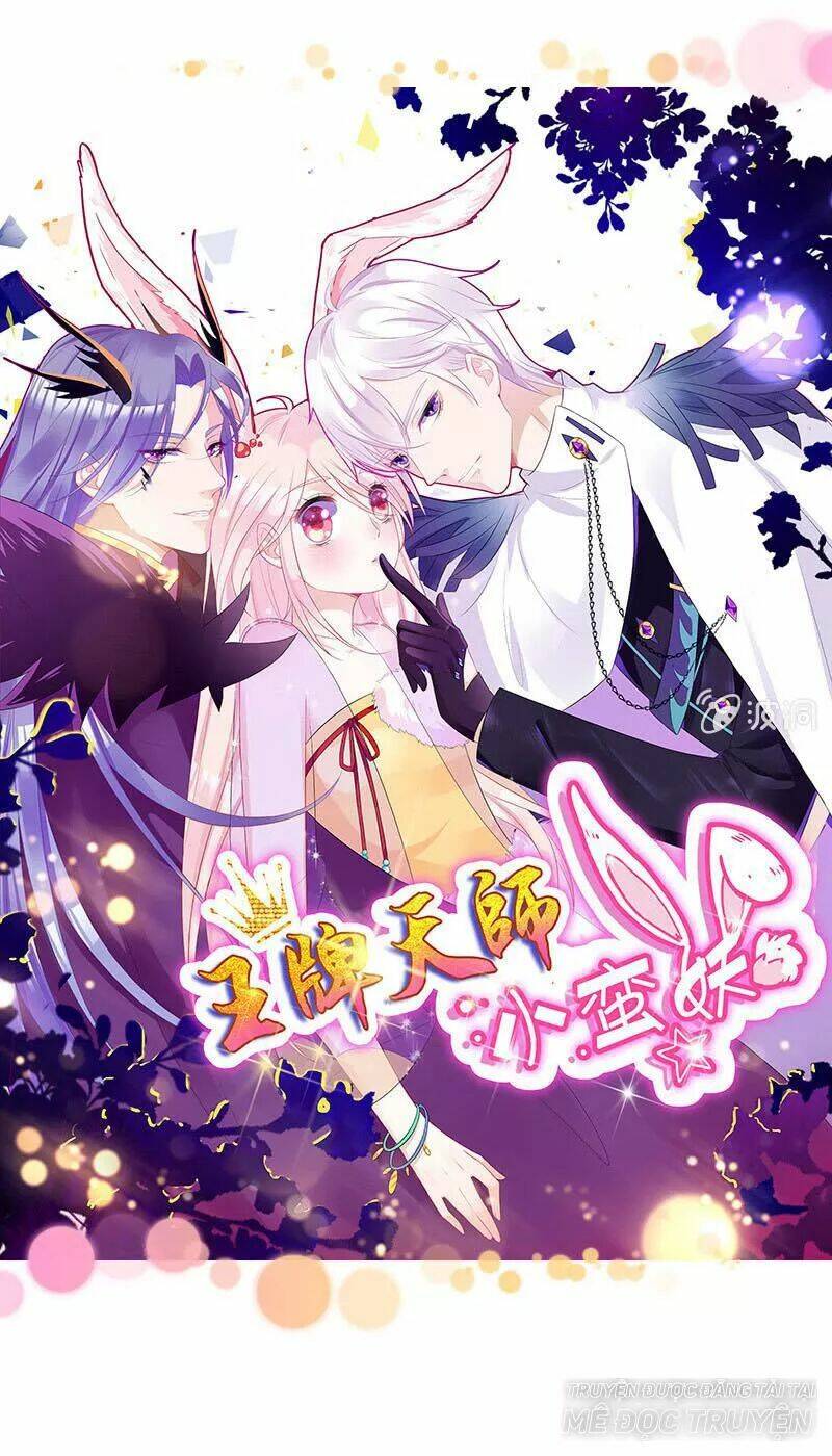 vương bài thiên sư và tiểu manh yêu chapter 63 1