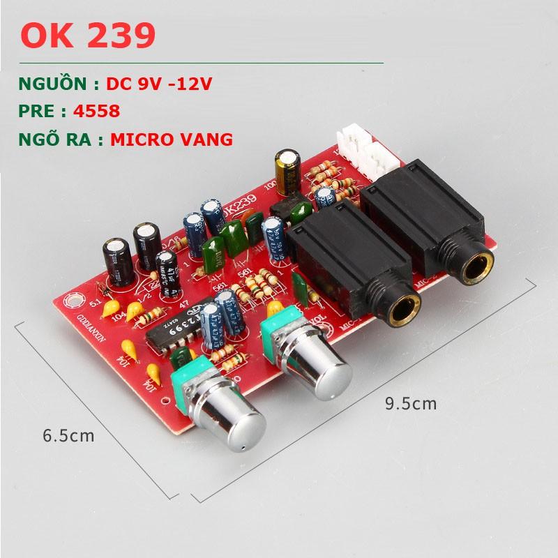 Mạch vang Echo OK 239 chuyên dùng cho âm thanh Karaoke