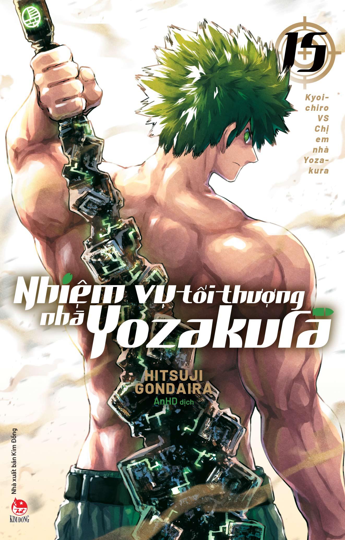 Sách - Nhiệm Vụ Tối Thượng Nhà Yozakura - Tập 15 - Kyoichiro VS Chị Em Nhà Yozakura - Tặng Kèm Clearfile