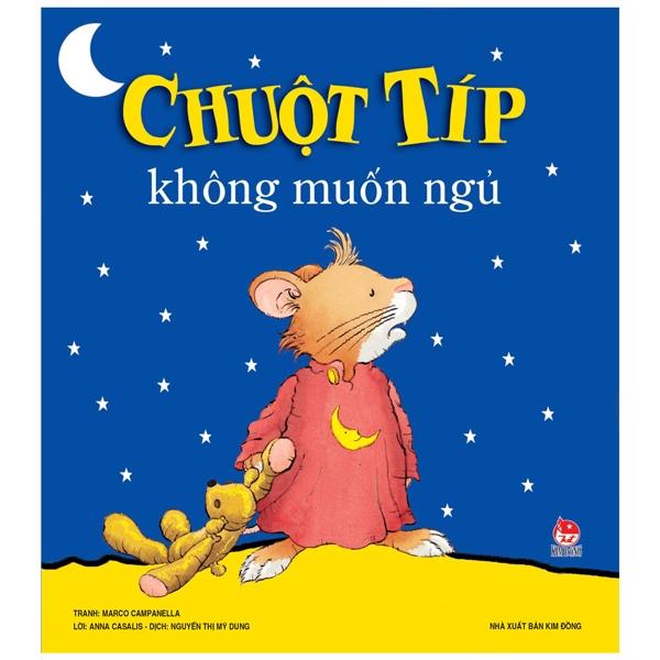 Chuột Típ - Không Muốn Ngủ (Tái Bản 2022)