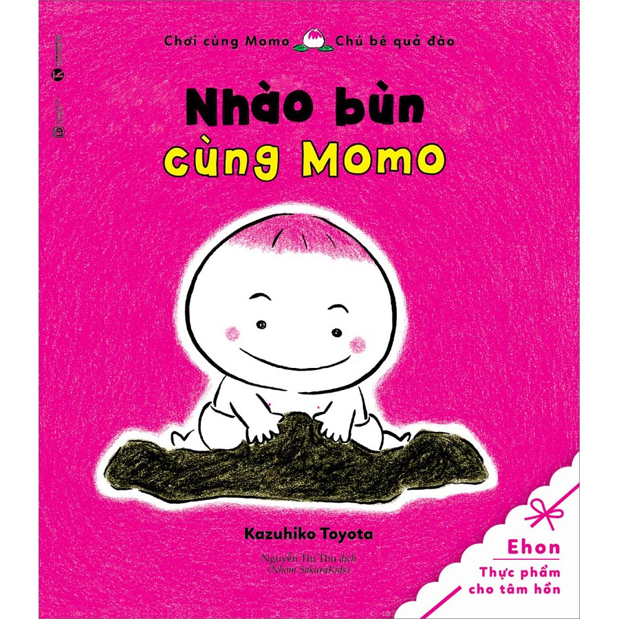 Sách Chơi Cùng Momo- Nhào Bùn Cùng Momo (Tái Bản)