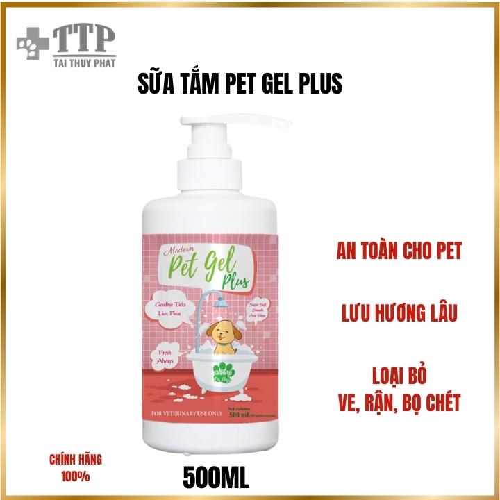 Sữa Tắm Pet Gel Plus 500ML - Kiểm Soát Ve Rận Bọ Chét Cho Chó Mèo - Pet Tài Thủy Phát - T003