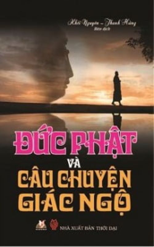 Đức Phật Và Câu Chuyện Giác Ngộ - Vanlangbooks