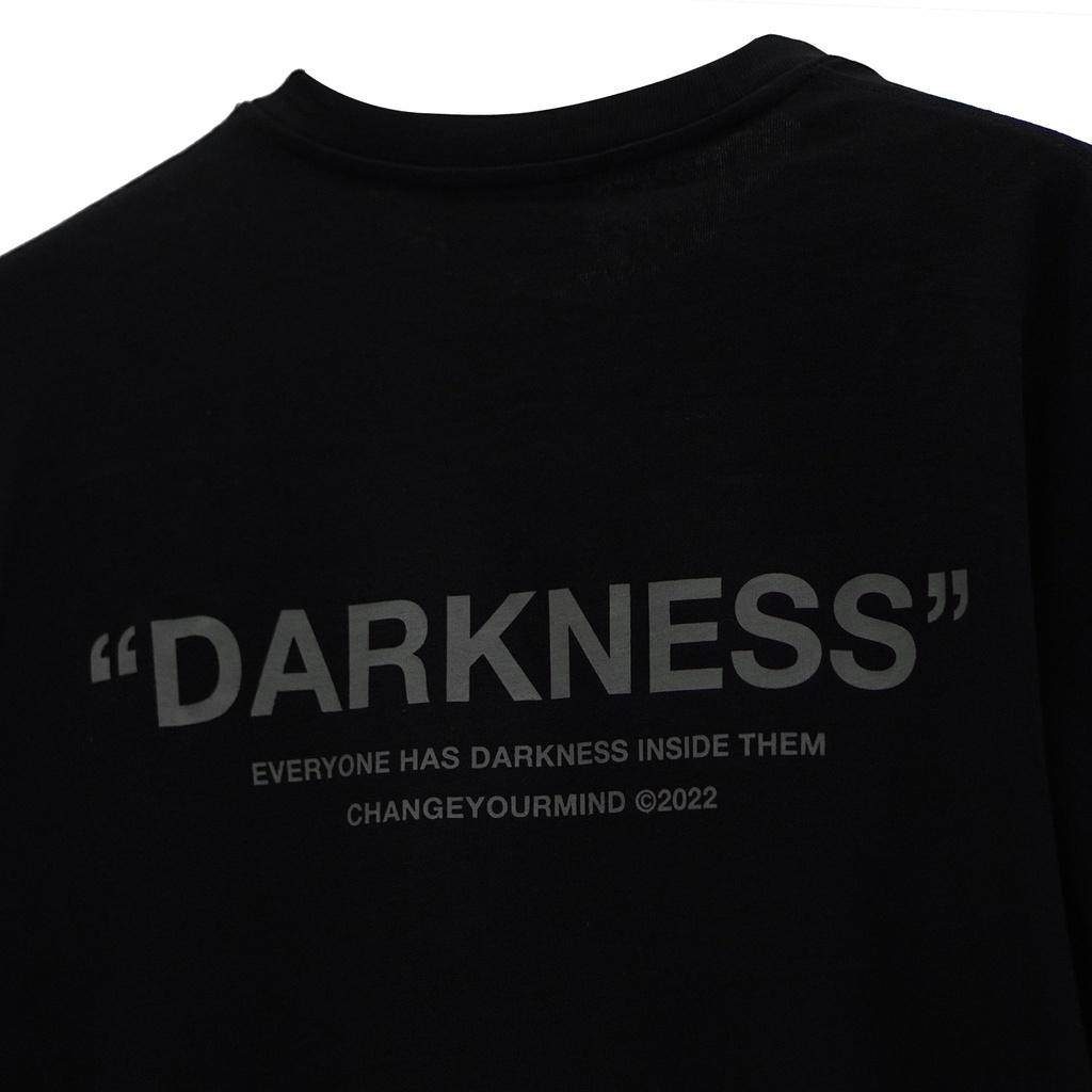 Áo Thun Unisex DARKNESS TEE Change Your Mind Form Oversize 100% cotton - Áo phông Local Brand chính hãng